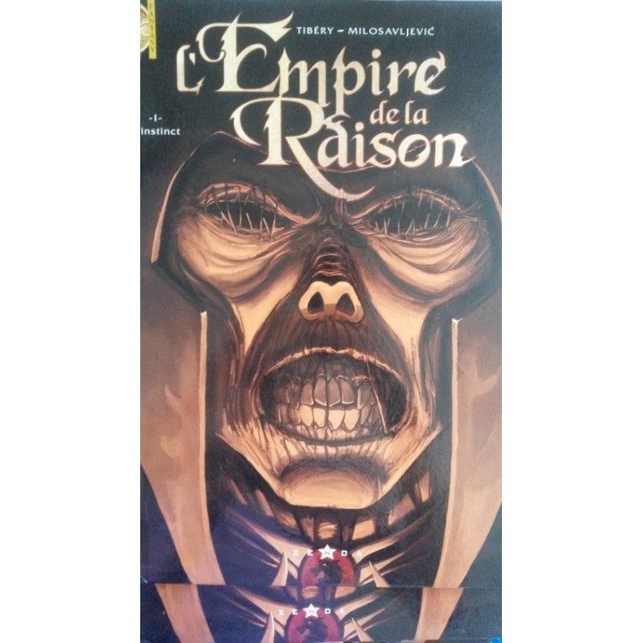 L'empire De La Raison. Tome 1: L'instinct